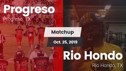 Matchup: Progreso  vs. Rio Hondo  2019