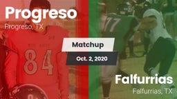 Matchup: Progreso  vs. Falfurrias  2020