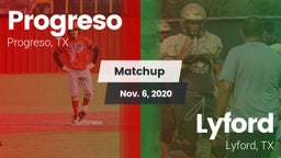 Matchup: Progreso  vs. Lyford  2020
