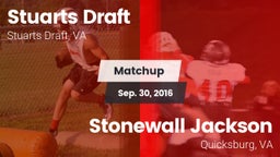 Matchup: Stuarts Draft High vs. Stonewall Jackson  2016