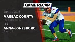 Recap: Massac County  vs. Anna-Jonesboro  2015