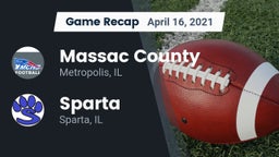 Recap: Massac County  vs. Sparta  2021