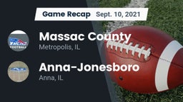 Recap: Massac County  vs. Anna-Jonesboro  2021