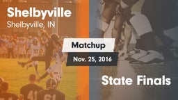 Matchup: Shelbyville High vs. State Finals 2016
