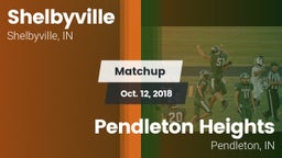 Matchup: Shelbyville High vs. Pendleton Heights  2018