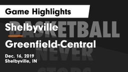 Shelbyville  vs Greenfield-Central  Game Highlights - Dec. 16, 2019