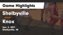 Shelbyville  vs Knox  Game Highlights - Jan. 2, 2021