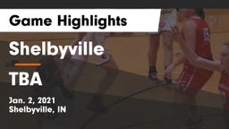 Shelbyville  vs TBA Game Highlights - Jan. 2, 2021