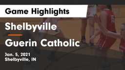 Shelbyville  vs Guerin Catholic  Game Highlights - Jan. 5, 2021