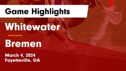 Whitewater  vs Bremen  Game Highlights - March 4, 2024