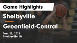 Shelbyville  vs Greenfield-Central  Game Highlights - Jan. 23, 2021