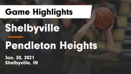 Shelbyville  vs Pendleton Heights  Game Highlights - Jan. 30, 2021
