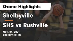 Shelbyville  vs SHS vs Rushville Game Highlights - Nov. 24, 2021