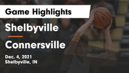 Shelbyville  vs Connersville  Game Highlights - Dec. 4, 2021