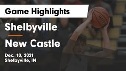 Shelbyville  vs New Castle  Game Highlights - Dec. 10, 2021