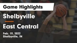 Shelbyville  vs East Central  Game Highlights - Feb. 19, 2022