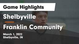 Shelbyville  vs Franklin Community  Game Highlights - March 1, 2022