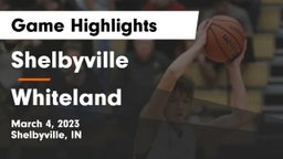 Shelbyville  vs Whiteland  Game Highlights - March 4, 2023