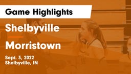 Shelbyville  vs Morristown Game Highlights - Sept. 3, 2022