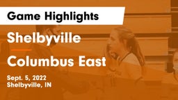 Shelbyville  vs Columbus East  Game Highlights - Sept. 5, 2022