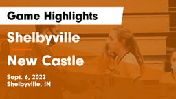 Shelbyville  vs New Castle  Game Highlights - Sept. 6, 2022