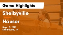 Shelbyville  vs Hauser  Game Highlights - Sept. 8, 2022