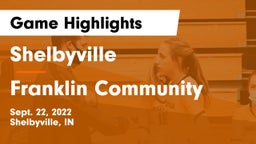 Shelbyville  vs Franklin Community  Game Highlights - Sept. 22, 2022