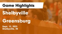 Shelbyville  vs Greensburg  Game Highlights - Sept. 12, 2023