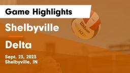 Shelbyville  vs Delta  Game Highlights - Sept. 23, 2023