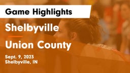 Shelbyville  vs Union County  Game Highlights - Sept. 9, 2023