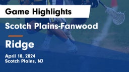 Scotch Plains-Fanwood  vs Ridge  Game Highlights - April 18, 2024