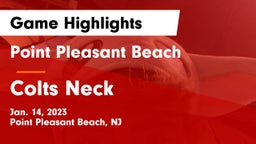 Point Pleasant Beach  vs Colts Neck  Game Highlights - Jan. 14, 2023