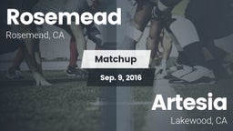 Matchup: Rosemead  vs. Artesia  2016