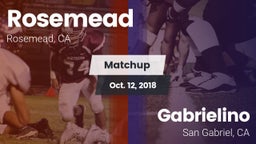 Matchup: Rosemead  vs. Gabrielino  2018