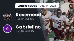 Recap: Rosemead  vs. Gabrielino  2022