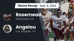 Recap: Rosemead  vs. Angelou  2023