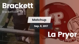 Matchup: Brackett  vs. La Pryor  2017