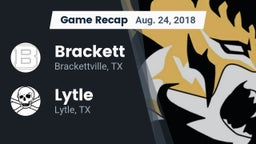 Recap: Brackett  vs. Lytle  2018
