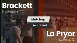 Matchup: Brackett  vs. La Pryor  2018