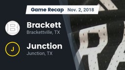 Recap: Brackett  vs. Junction  2018