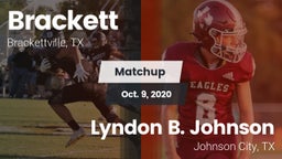 Matchup: Brackett  vs. Lyndon B. Johnson  2020