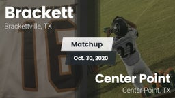 Matchup: Brackett  vs. Center Point  2020