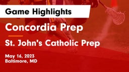 Concordia Prep  vs St. John's Catholic Prep  Game Highlights - May 16, 2023