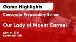 Concordia Preparatory School vs Our Lady of Mount Carmel  Game Highlights - April 9, 2024