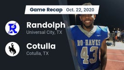 Recap: Randolph  vs. Cotulla  2020