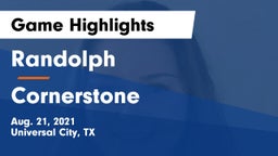 Randolph  vs Cornerstone Game Highlights - Aug. 21, 2021