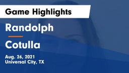 Randolph  vs Cotulla  Game Highlights - Aug. 26, 2021