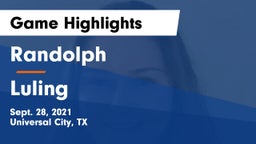 Randolph  vs Luling Game Highlights - Sept. 28, 2021