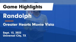 Randolph  vs Greater Hearts Monte Vista Game Highlights - Sept. 13, 2022