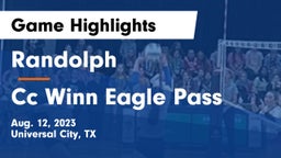 Randolph  vs Cc Winn Eagle Pass Game Highlights - Aug. 12, 2023